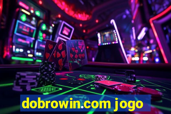 dobrowin.com jogo