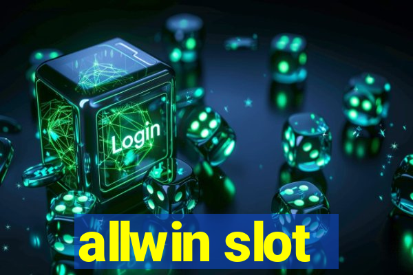 allwin slot