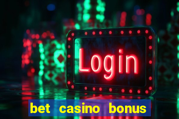 bet casino bonus de cadastro