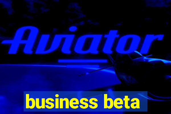 business beta