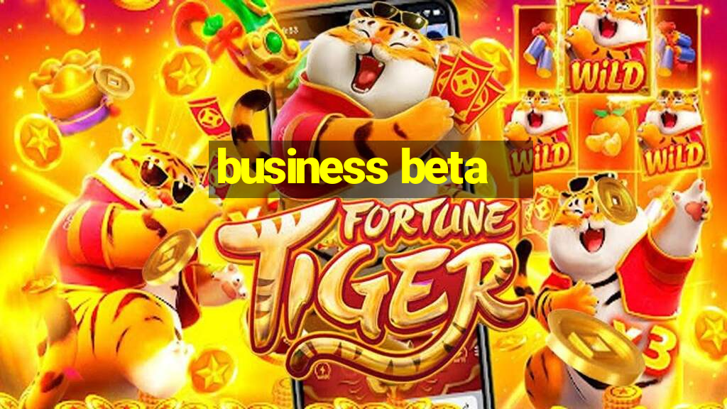 business beta