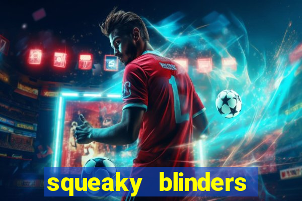 squeaky blinders slot free play