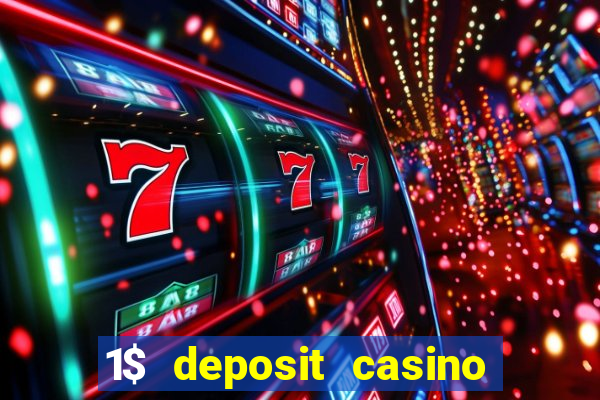 1$ deposit casino new zealand