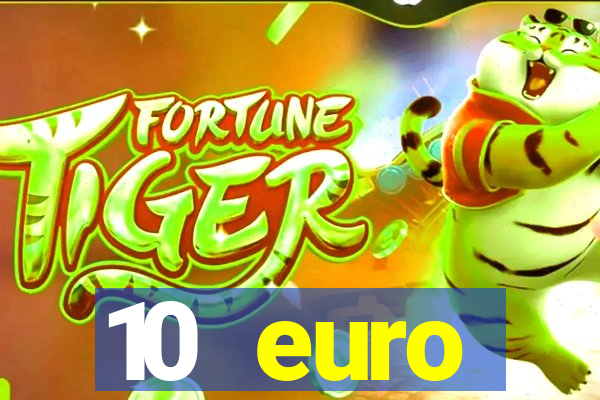 10 euro startguthaben ohne einzahlung casino