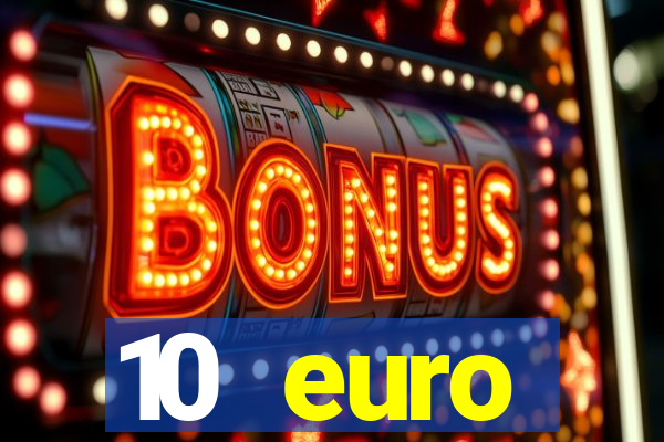 10 euro startguthaben ohne einzahlung casino