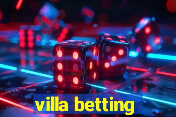 villa betting