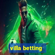 villa betting