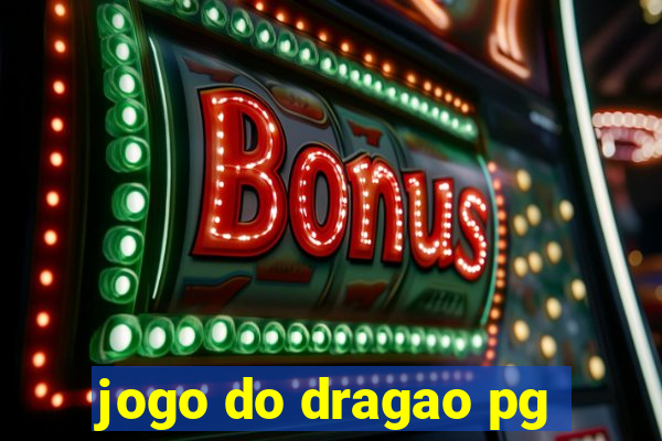 jogo do dragao pg