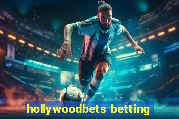 hollywoodbets betting