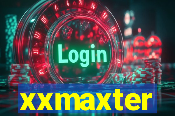 xxmaxter