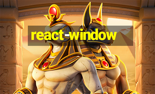 react-window