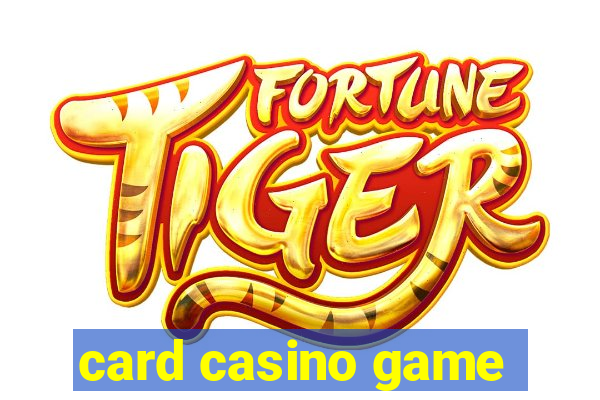 card casino game