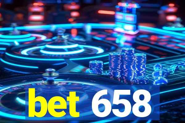 bet 658