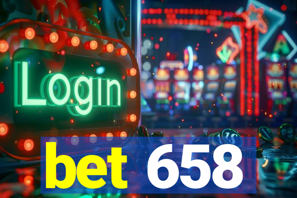 bet 658