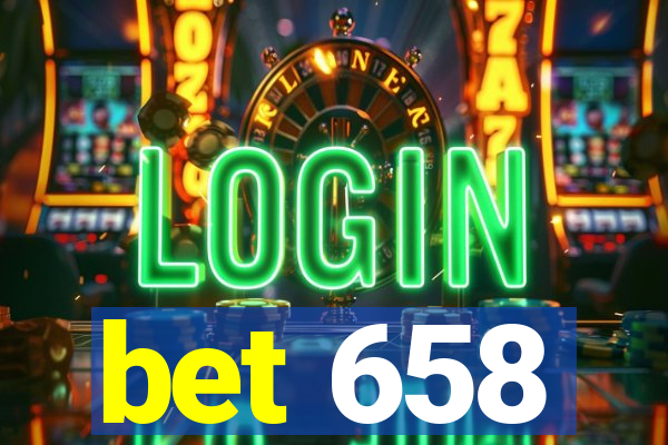 bet 658