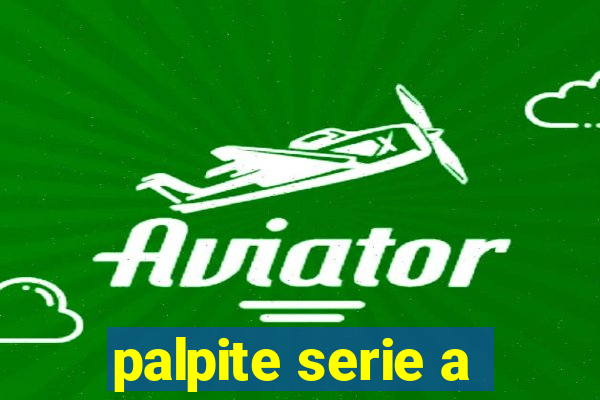 palpite serie a