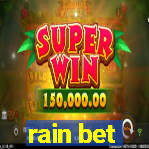 rain bet