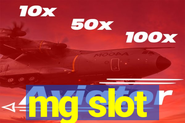 mg slot