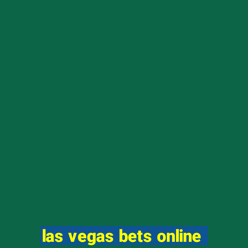 las vegas bets online