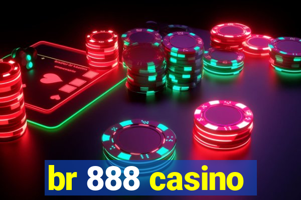 br 888 casino