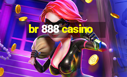 br 888 casino