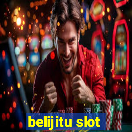 belijitu slot