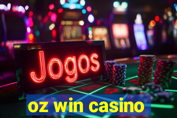 oz win casino