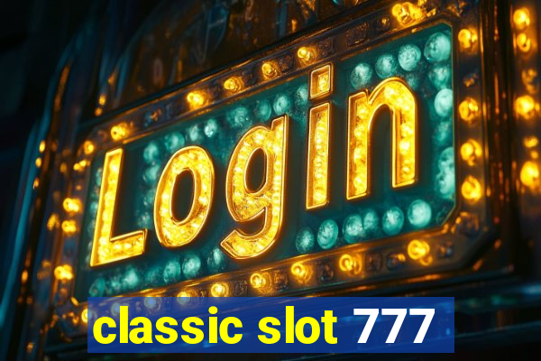 classic slot 777