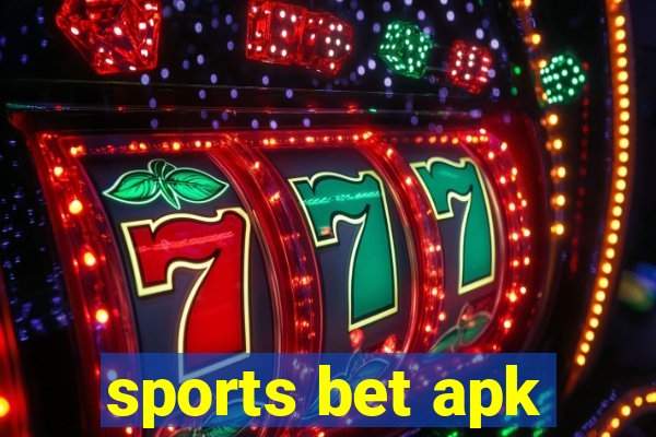 sports bet apk