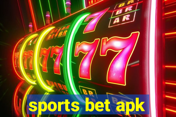 sports bet apk