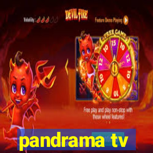 pandrama tv