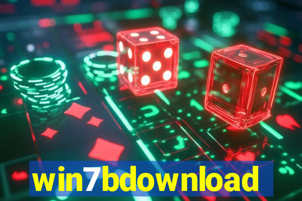 win7bdownload