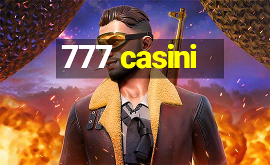 777 casini