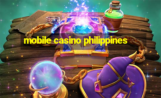 mobile casino philippines