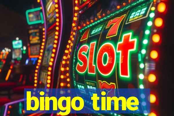 bingo time