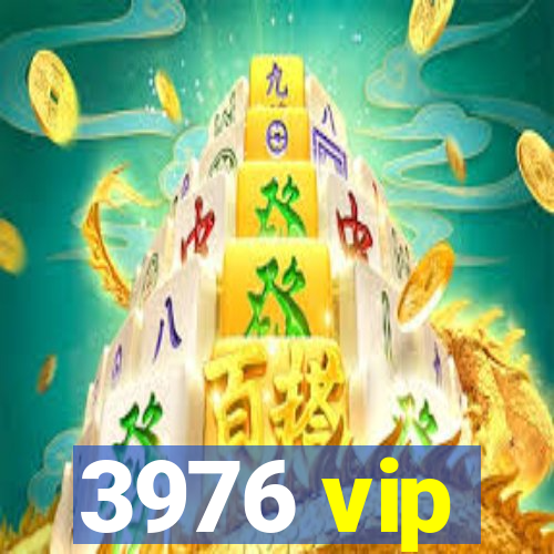 3976 vip