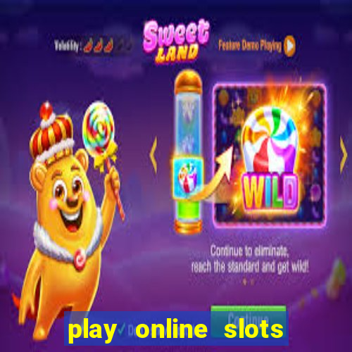 play online slots for real money