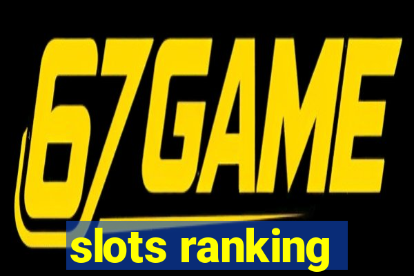 slots ranking