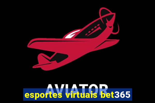 esportes virtuais bet365