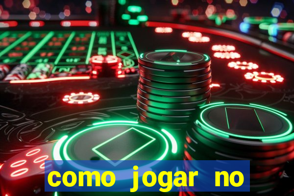 como jogar no cassino betano