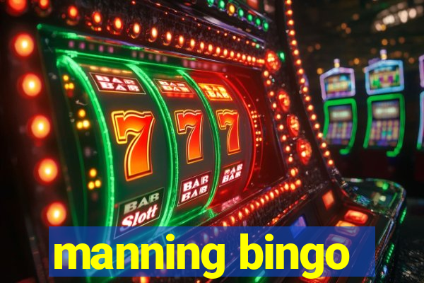 manning bingo