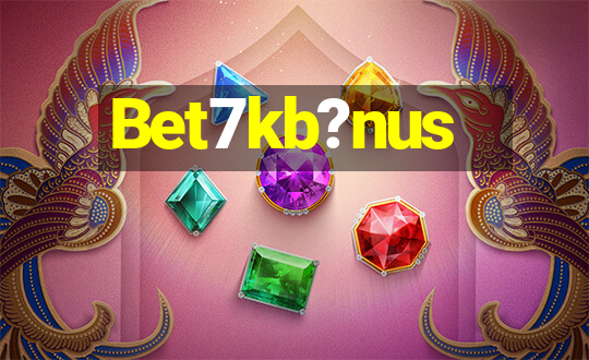 Bet7kb?nus