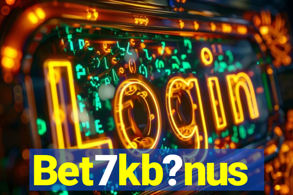 Bet7kb?nus