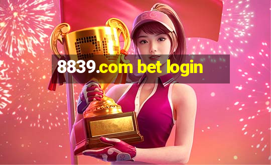 8839.com bet login