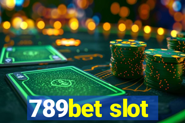 789bet slot