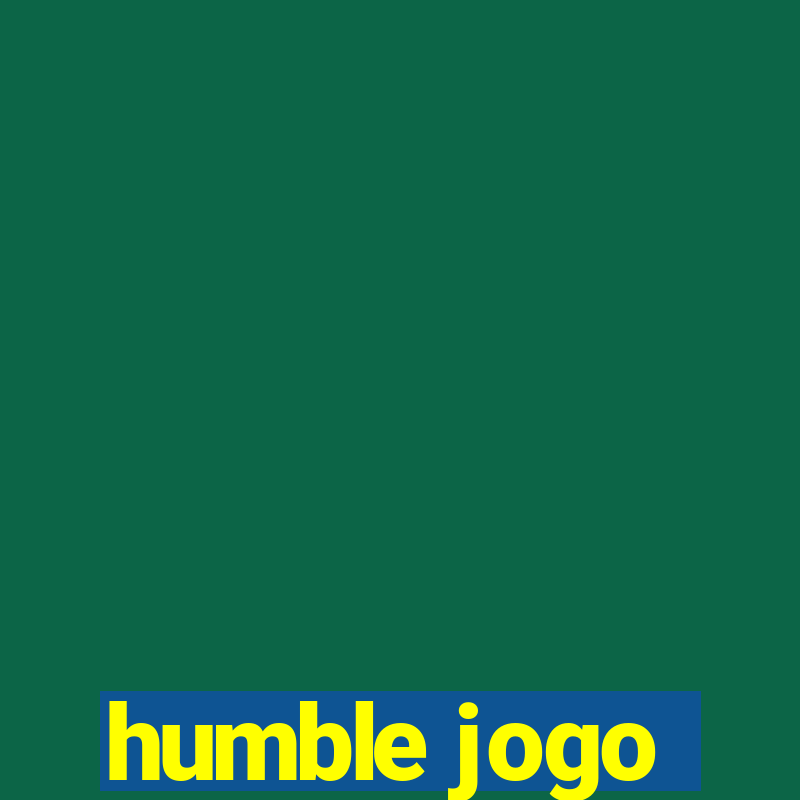 humble jogo