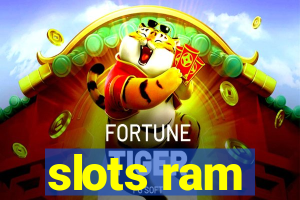 slots ram