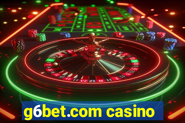 g6bet.com casino