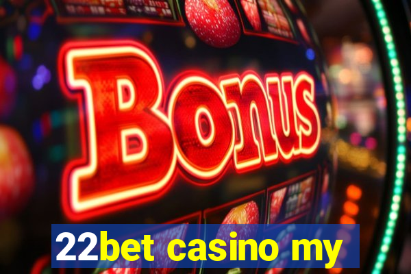 22bet casino my