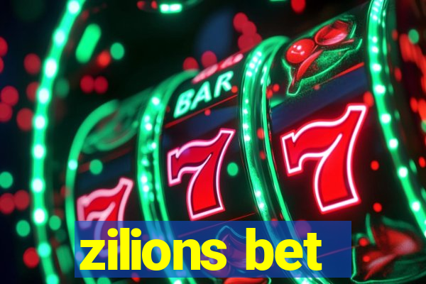 zilions bet